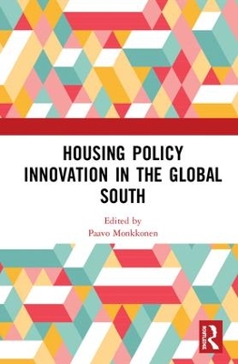Housing Policy Innovation in the Global South by Paavo Monkkonen