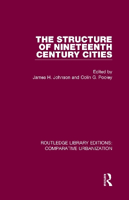 The Structure of Nineteenth Century Cities book