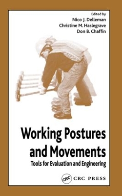 Working Postures and Movements by Nico J. Delleman