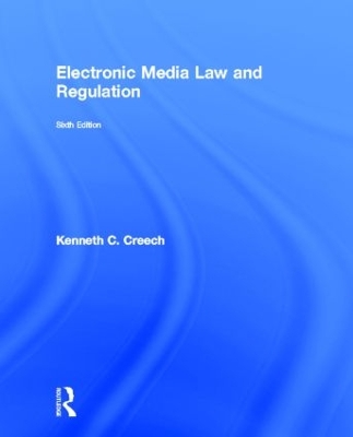 Electronic Media Law and Regulation book