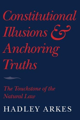 Constitutional Illusions and Anchoring Truths book