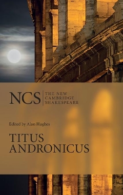 Titus Andronicus by William Shakespeare