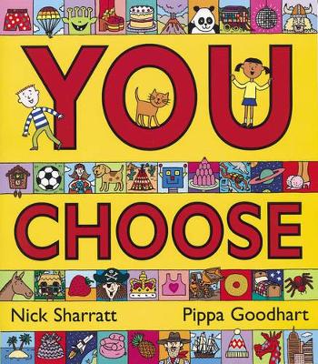 You Choose! by Pippa Goodhart