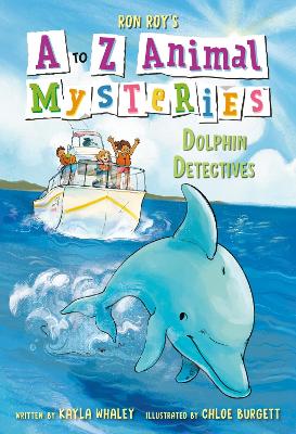 A to Z Animal Mysteries #4: Dolphin Detectives book