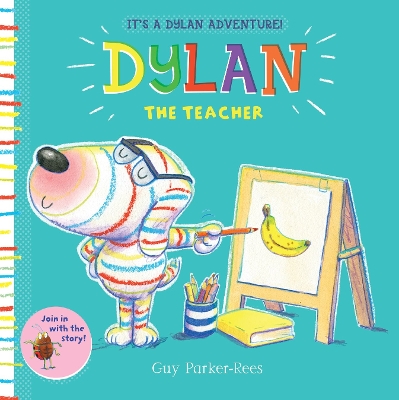 Dylan the Teacher (eBook) by Guy Parker-Rees