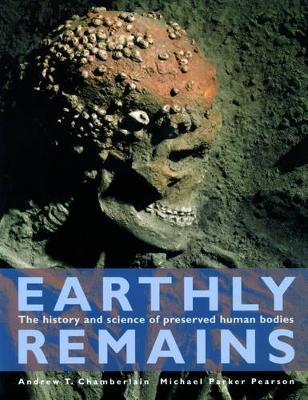 Earthly Remains: History and Science book