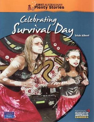 First Australians Middle Primary: Celebrating Survival Day book