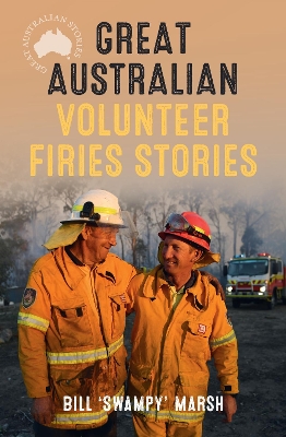 Great Australian Volunteer Firies Stories book