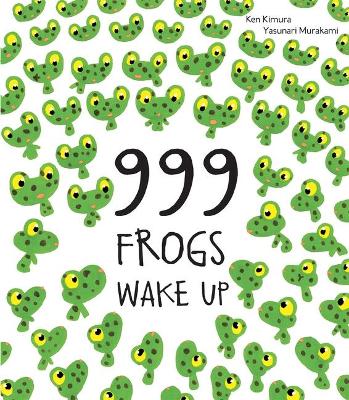 999 Frogs Wake Up book