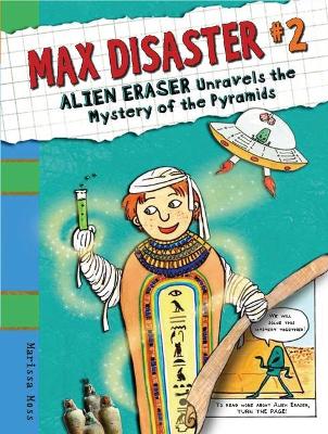 Max Disaster Book 2: Alien Eraser Unrave book