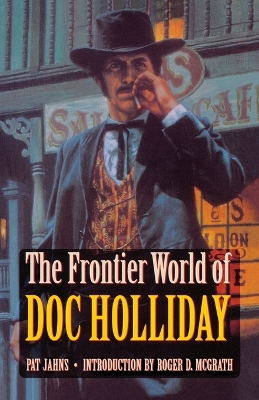 Frontier World of Doc Holliday book