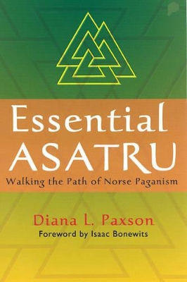 Essential Asatru by Diana L. Paxson