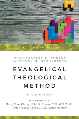 Evangelical Theological Method – Five Views book