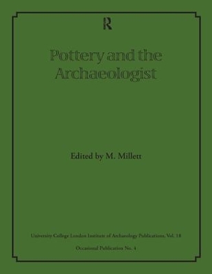 Pottery and the Archaeologist by Martin Millett