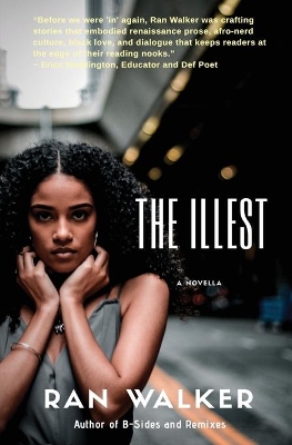 The Illest: A Novella book