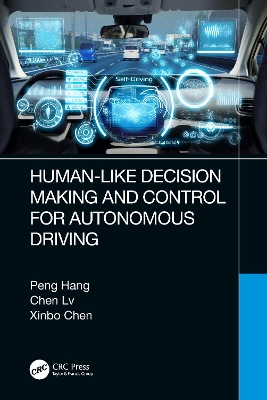 Human-Like Decision Making and Control for Autonomous Driving book
