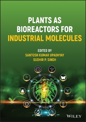 Plants as Bioreactors for Industrial Molecules book