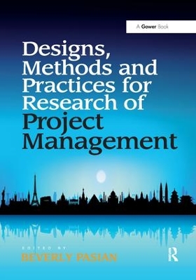 Designs, Methods and Practices for Research of Project Management book