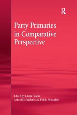 Party Primaries in Comparative Perspective book