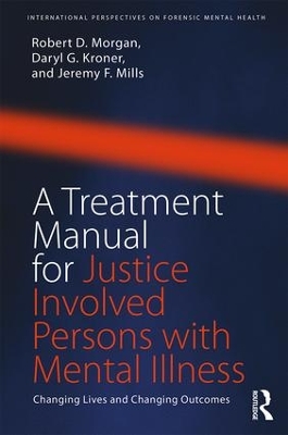 Treatment Manual for Justice Involved Persons with Mental Illness book