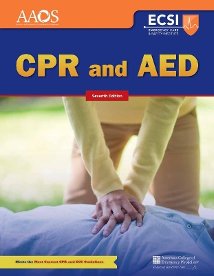 CPR And AED by American Academy of Orthopaedic Surgeons (AAOS)