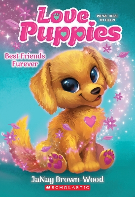 Best Friends Fur Ever (Love Puppies #1) book