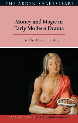 Money and Magic in Early Modern Drama book