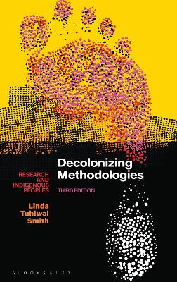 Decolonizing Methodologies: Research and Indigenous Peoples book