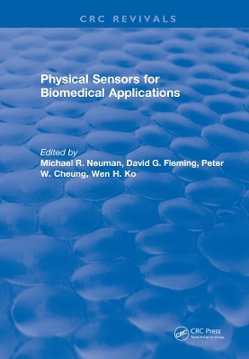 Physical Sensors for Biomedical Applications by Michael R. Neuman