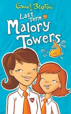 Last Term at Malory Towers book
