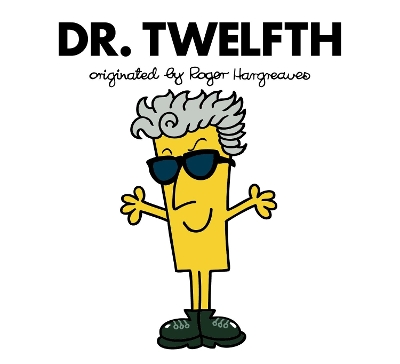 Doctor Who: Dr. Twelfth (Roger Hargreaves) book