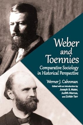 Weber and Toennies by Werner J. Cahnman