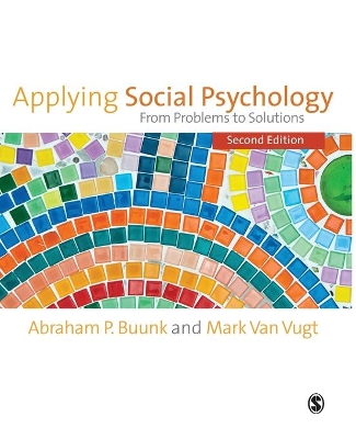 Applying Social Psychology by Abraham P Buunk
