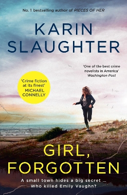 Girl, Forgotten: The gripping new latest 2022 crime suspense thriller from the bestselling author of AFTER THAT NIGHT, FALSE WITNESS and PIECES OF HER book
