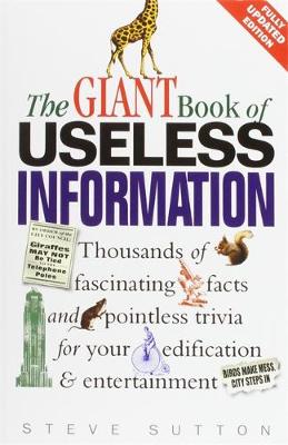 The Giant Book Of Useless Information (updated) book