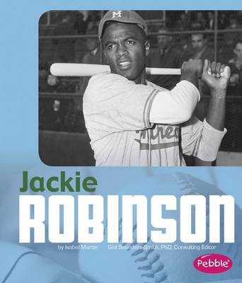 Jackie Robinson by Isabel Martin