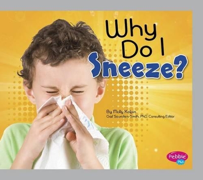 Why Do I Sneeze? book