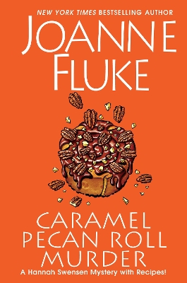 Caramel Pecan Roll Murder: A Delicious Culinary Cozy Mystery book