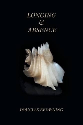 Longing & Absence book