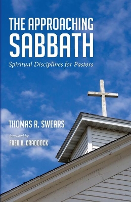 The Approaching Sabbath by Thomas R Swears