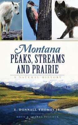Montana Peaks, Streams and Prairie book