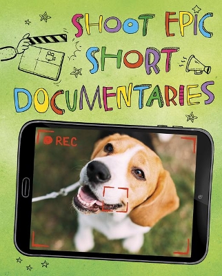 Shoot Epic Short Documentaries book