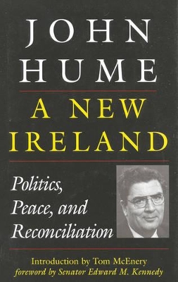 A New Ireland by John Hume