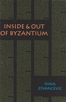 Inside & Out of Byzantium book