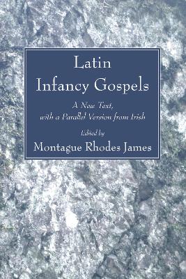 Latin Infancy Gospels book