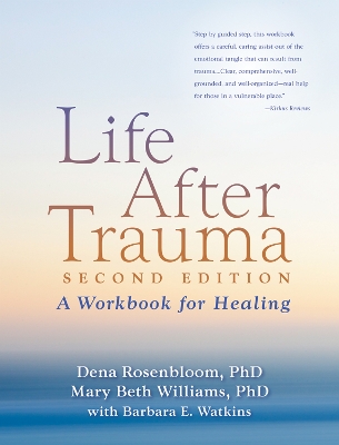 Life After Trauma, Second Edition book