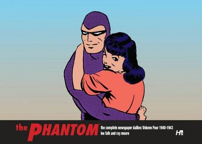 The The Phantom the Complete Newspaper Dailies by Lee Falk