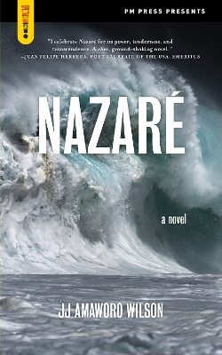 Nazare by JJ Amaworo Wilson