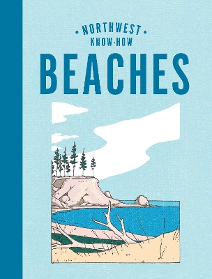 Northwest Know-How: Beaches book