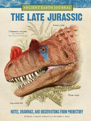 Late Jurassic: Ancient Earth Journal book